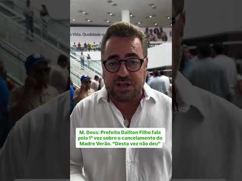 Prefeito de Madre de Deus se pronuncia após nota oficial sobre não realização do Madre Verão 2026