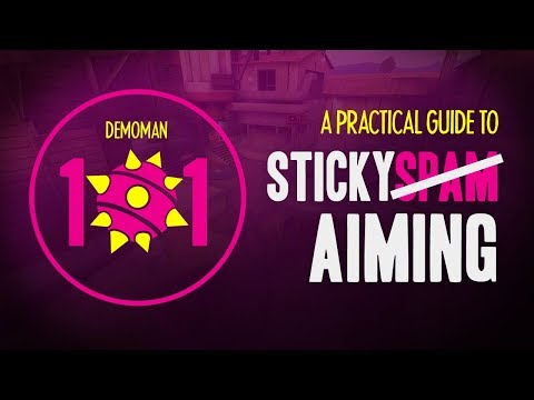 TF2 Demoman 101 - Sticky ˢᵖᵃᵐ Aiming