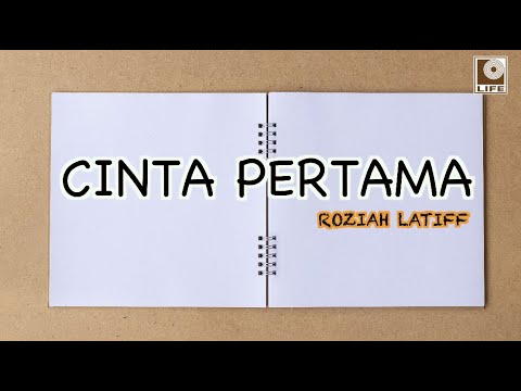 Roziah Latiff - Cinta Pertama (Official Lyric Video)