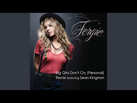 Video thumbnail for Big Girls Don’t Cry (Personal) [Remix]