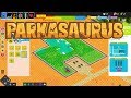 Vídeo de jugabilidad de Parkasaurus  Todas las Plataformas