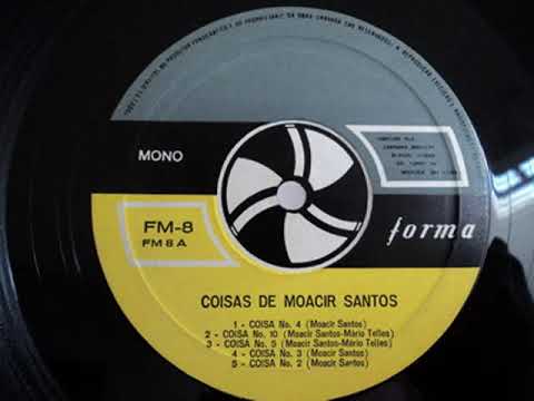 Moacir Santos - Coisa No. 5 (Moacir Santos / Mário Telles) – 1965