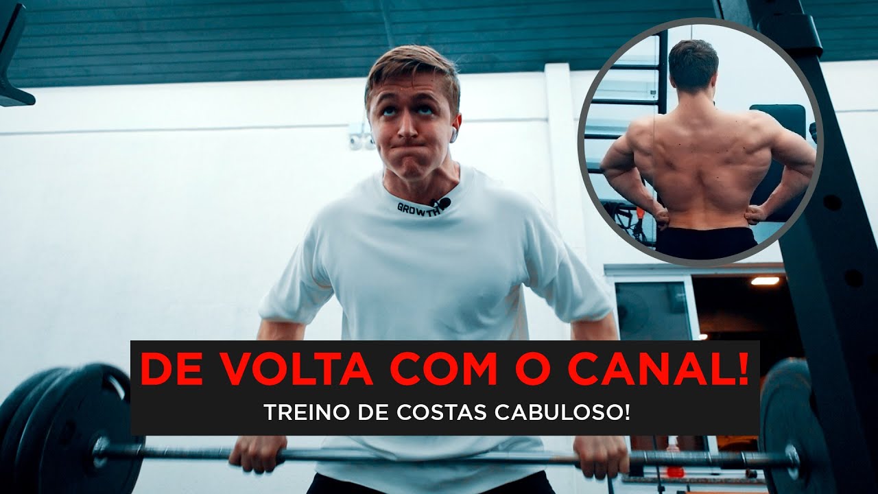 DE VOLTA COM O CANAL! Treino de costas cabuloso