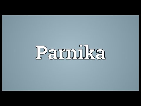 Parnika Meaning