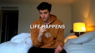 life happens... (a lesson for music producers)