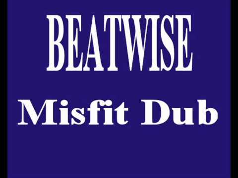 Beatwise - Misfit Dub