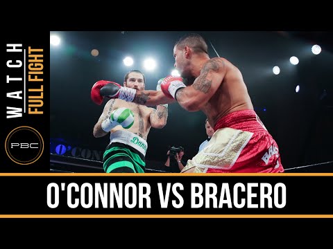 O'Connor vs Bracero FULL FIGHT: Oct. 10, 2015 - PBC on NBCSN