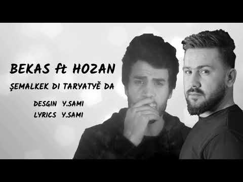 BEKAS BEDANG ft HOZAN - ŞEMALK (LYRICS) 2018