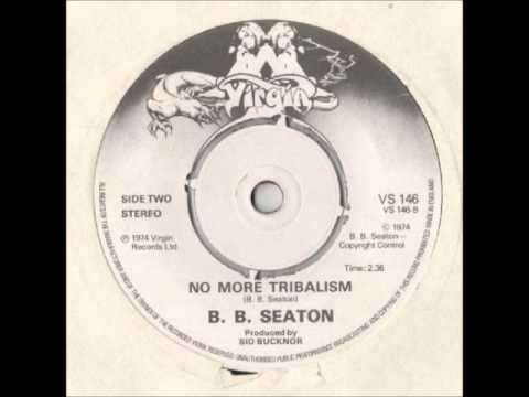 B B Seaton - No More Tribalism