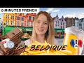 La Belgique - Belgium | 5 Minutes Slow French with Subtitles
