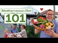 Mediterranean Diet 101 | The Authentic Mediterranean Diet