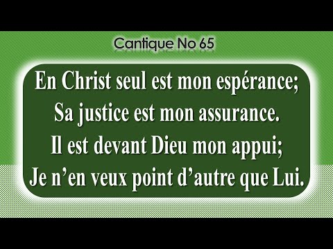 No 65-En Christ seul est mon espérance