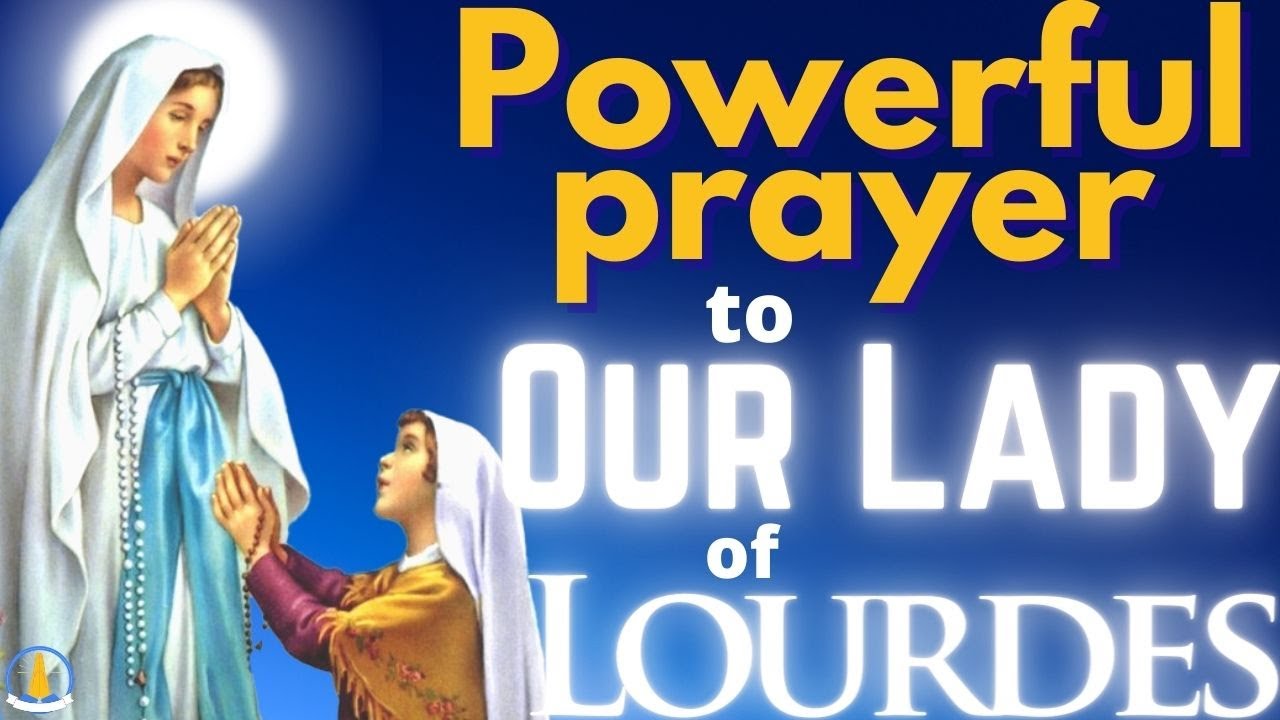 Prayer with Our Lady of Lourdes for Miraculous Healing