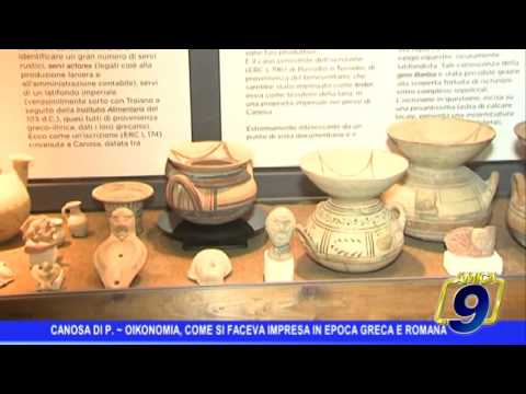 Canosa di Puglia | Oikonomìa, come si faceva impresa in epoca greca e romana