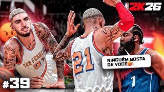 O JOGADOR MAIS ODIADO DA NBA? | NBA 2K26 MyCareer (Ep.39)