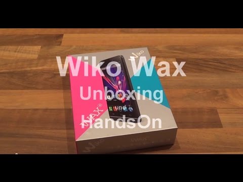 Wiko Wax -  Unboxing und erster Eindruck
