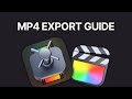 Exporting Mp4 Videos Using Final Cut Apple Compressor 2024 Guide