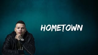 Kane Brown - Hometown (Lyrics)