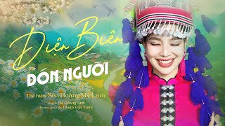 Điện Biên đón người