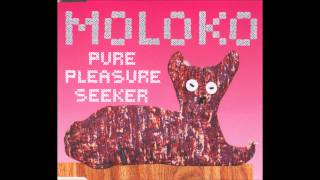 Pure Pleasure Seeker (MURK's Deep South Mix) - Moloko