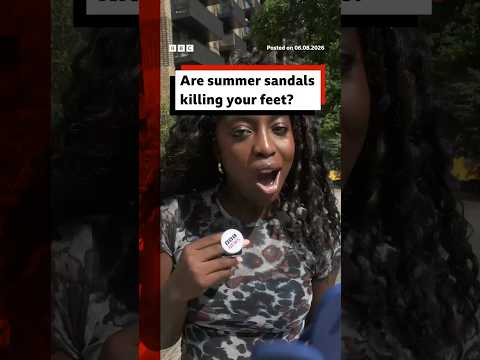 Are summer sandals killing your feet? #Sandals #BBCNews