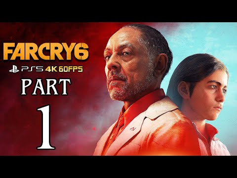 FAR CRY 6 Walkthrough PART 1 (PS5) Gameplay No Commentary @ 4K 60ᶠᵖˢ ✔