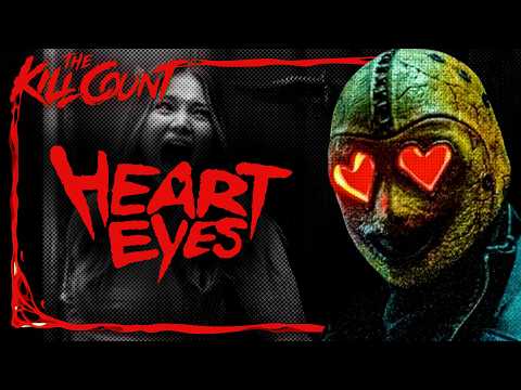 Heart Eyes (2025) KILL COUNT