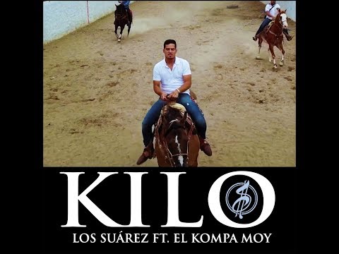 Los Suarez Ft. El Kompa Moy- Kilo (Video Oficial) 2017