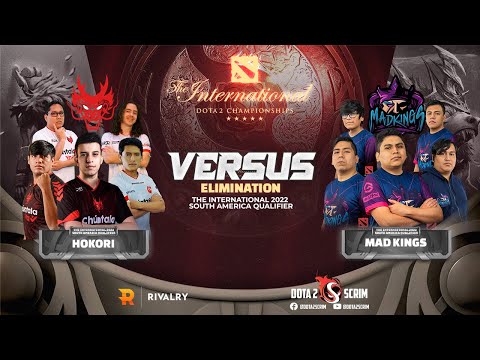 Hokori vs Mad Kings - The International 2022: South America Qualifier - Upper Bracket - BO3