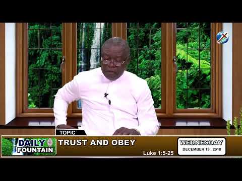 DAILY FOUNTAIN OF DECEMBER 19, 2018 -  VEN. GEORGE NNAMANI