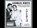 The Blues Ain't Nothing But : Georgia White