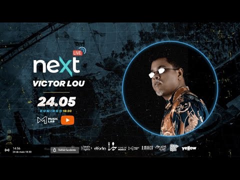 #NEXTLive com Victor Lou (Live) - #FiqueEmCasa
