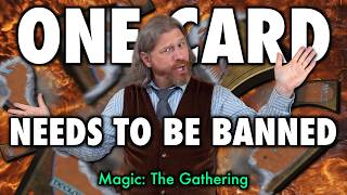 One Card Needs To Be Banned From Each Format | Magic: The Gathering