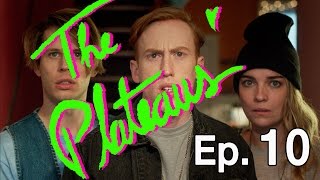 The Plateaus | Episode 10 video