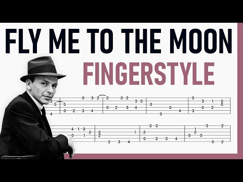 Fly Me to the Moon - Frank Sinatra | TAB Fingerstyle for Guitar