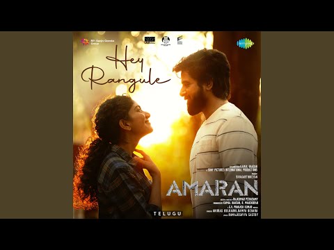 Hey Rangule (From "Amaran") (Telugu)