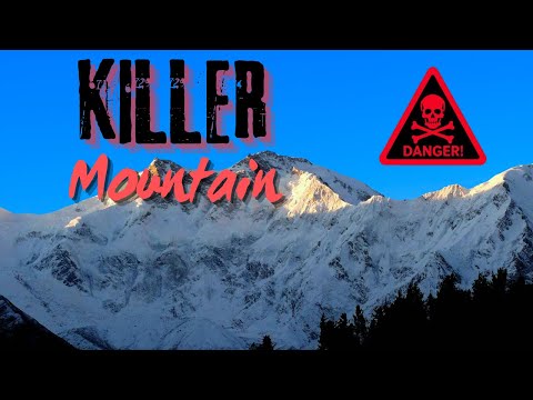Nanga Parbat - The KILLER Mountain