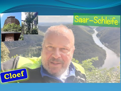 😃 Die Saar-Schleife - Fantastischer An- und Ausblick, Baumwipfelpfad, Aussichtspunkt Cloef