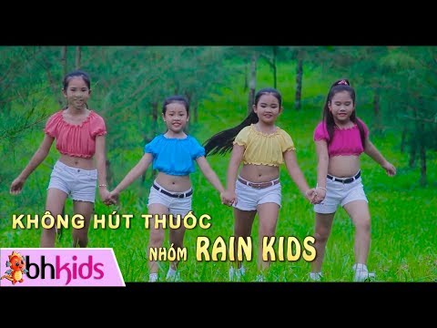 No Smoking - Không Hút Thuốc | Nhạc Thiếu Nhi Nhóm Rain Kids
