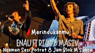 Download lagu Missing You - Enau Ft. Rian D'Masiv | Busking Portrait Session at Blok M Space Jakarta mp3