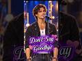 Don’t Say Goodbye ❤️‍🩹 | A Song That Hits Different Every Time #Shorts #Music #Emotional