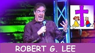 ROBERT G. LEE - CHRISTIAN COMEDIAN - GODS MUSICAL DISCIPLES -