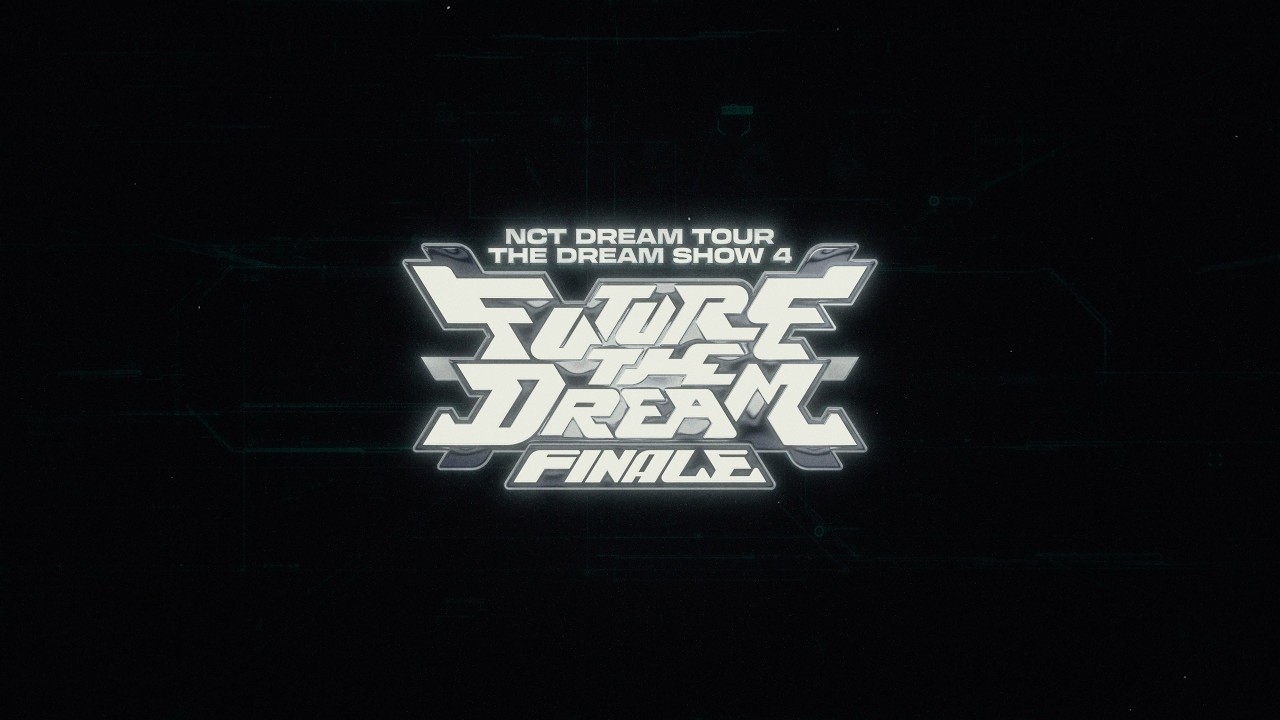 2026 NCT DREAM TOUR ❮THE DREAM SHOW 4 : FUTURE THE DREAM❯ FINALE Official Trailer