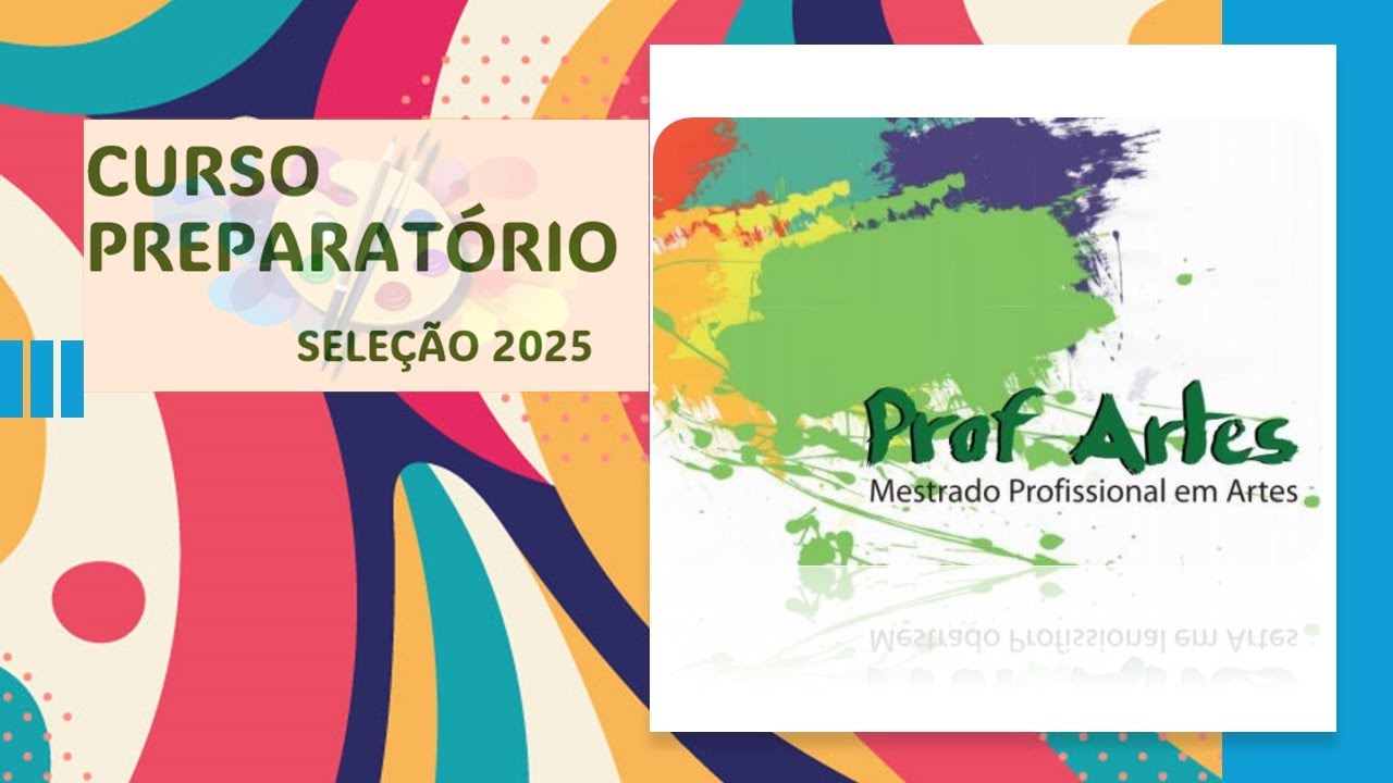 PROFARTES 2025 - CURSO PREPARATÓRIO