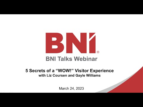 BNI Talks: 5 Secrets of a "WOW" Visitor Experience