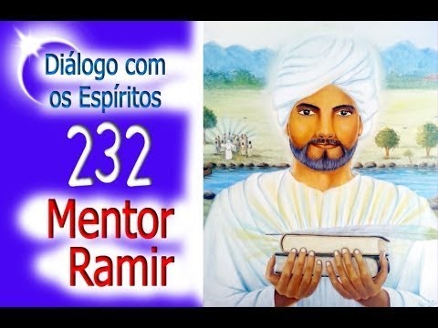 DcE 232 - [] Entidade Mentor Ramir Baghavan - Médium Alexandre Coelho