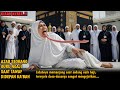 KISAH NYATA Lidah Guru Ngaji Memanjang Ketika Tawaf Di Depan Ka Bah Saat Naik Haji Ternyata