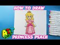 How To Draw Princess Peach From Super Mario Bros