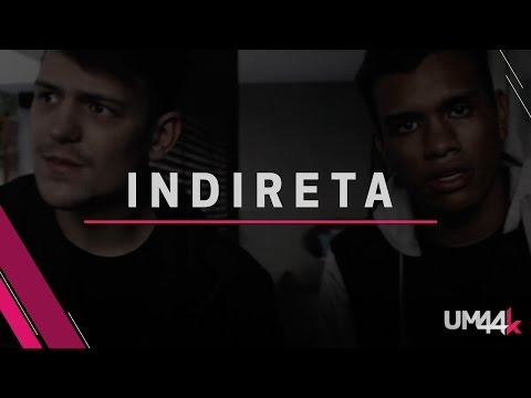 Indireta - Um44k