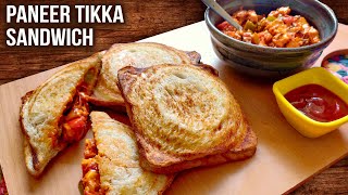 Paneer Tikka Sandwich Recipe | How To Make Paneer Tikka Sandwich | Simple Bombay Style Toast | Varun